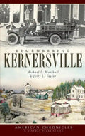 Remembering Kernersville - Hardcover