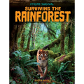 Surviving the Rainforest - Library Binding