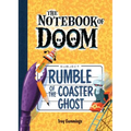 Rumble of the Coaster Ghost: #9 - Library Binding