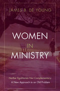Women in Ministry - Paperback