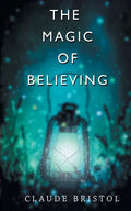 The Magic of Believing - Paperback