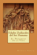 Edades Zodiacales del Ser Humano - Paperback