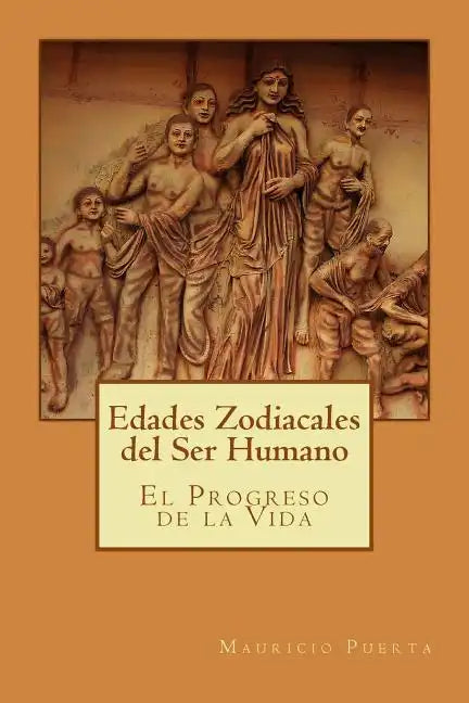 Edades Zodiacales del Ser Humano - Paperback