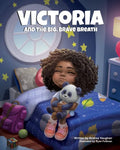 Victoria and the Big, Brave Breath - Paperback