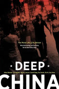 Deep China: The Moral Life of the Person - Paperback