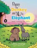 Danny the Donkey and Al the Elephant Went Looking for Tails - Paperback
