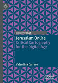 Jerusalem Online: Critical Cartography for the Digital Age - Paperback