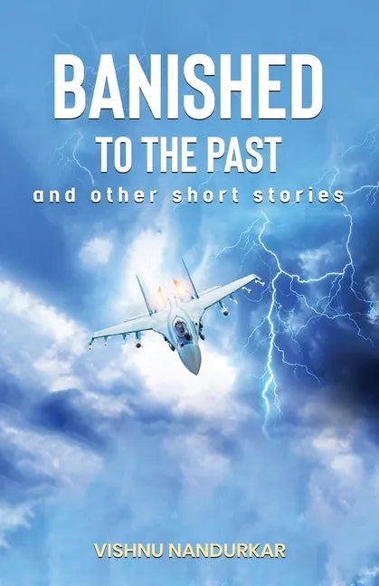 Banished to the Past and other Short Stories - Paperback
