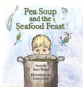 Pea Soup and the Seafood Feast - Hardcover