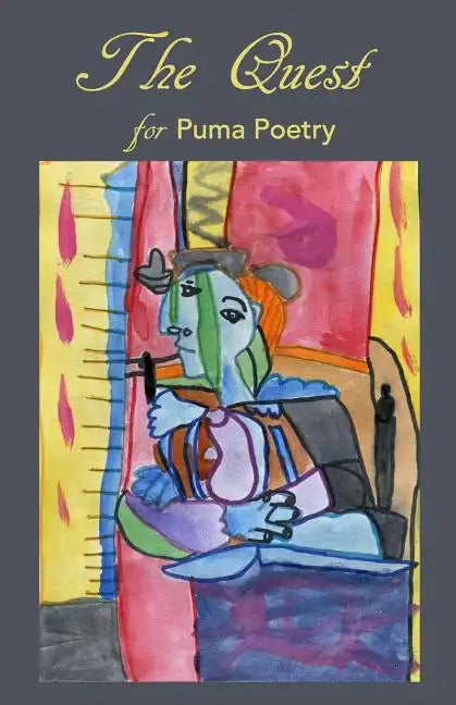 The Quest for Puma Poetry - Paperback