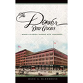 The Denver Dry Goods: Where Colorado Shopped with Confidence - Hardcover
