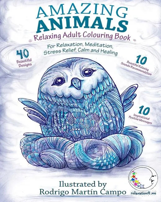 RELAXING Adult Coloring Book: Amazing Animals - Paperback