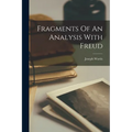 Fragments Of An Analysis With Freud - Paperback