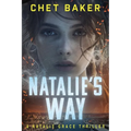 Natalie's Way: A Natalie Grace Thriller - Paperback
