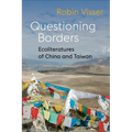 Questioning Borders: Ecoliteratures of China and Taiwan - Paperback
