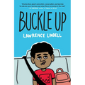 Buckle Up: (A Graphic Novel) - Paperback