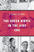 Queer Biopic in the AIDS Era - Paperback