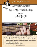 Mastering Chords for the Ukulele: Mastering Chords and Chord Progressions for the Ukulele - Paperback