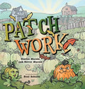 Patch Work - Hardcover