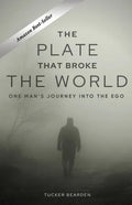 The Plate That Broke the World - Paperback