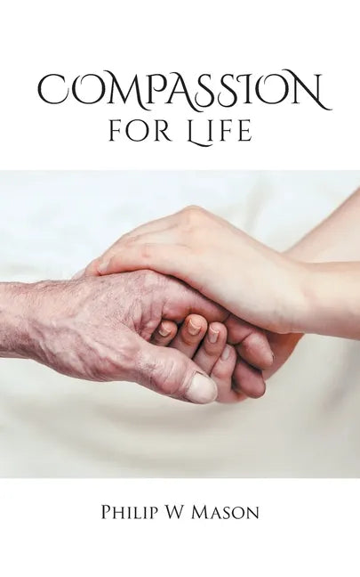 Compassion for Life - Paperback