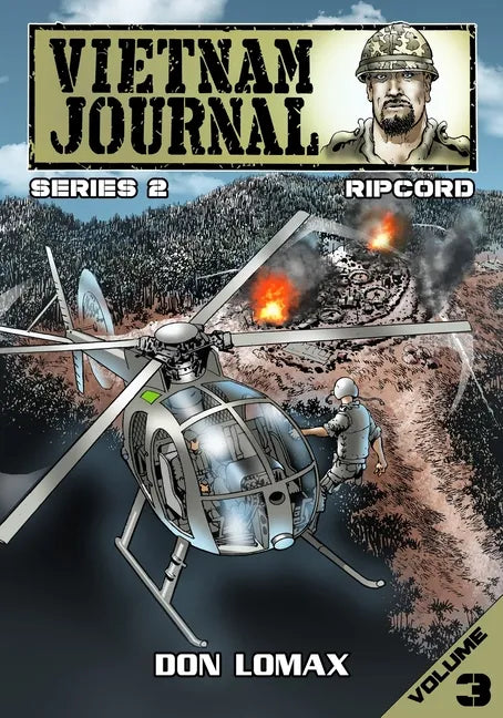 Vietnam Journal: Series Two: Volume 3 - Ripcord - Paperback