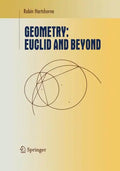 Geometry: Euclid and Beyond - Paperback