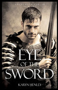 Eye of the Sword - Paperback