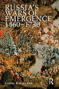 Russia's Wars of Emergence, 1460-1730 - Paperback