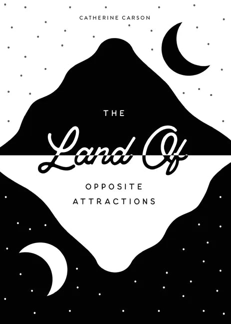 The Land of Opposite Attractions - Paperback