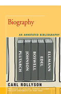 Biography: An Annotated Bibliography - Paperback