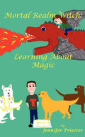 Mortal Realm Witch: Learning about Magic - Paperback