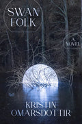 Swanfolk - Hardcover