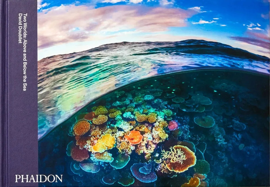 Two Worlds: Above and Below the Sea - Hardcover