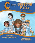 C is For Cerebral Palsy: A Child's View - Paperback