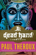 A Dead Hand: A Crime in Calcutta - Paperback