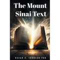 The Mount Sinai Text - Paperback