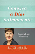 Conozca a Dios Íntimamente: Tan Cerca de Él Como Usted Quiera Estar - Paperback