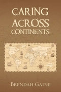 Caring Across Continents - Paperback
