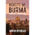 Ghosts of Burma: Supernatural Crime Thriller - Paperback