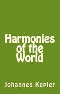 Harmonies of the World - Paperback