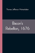 Bacon's Rebellion, 1676 - Paperback