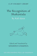 The Recognition of Shakuntala: Kashmir Recension - Hardcover
