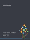 Immediation I - Hardcover