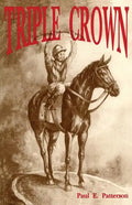 Triple Crown, A Novel of Horse Racing - Paperback