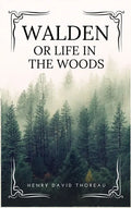 Walden: or Life in the Woods (Easy to Read Layout) - Hardcover