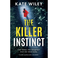 The Killer Instinct: A totally unputdownable crime thriller - Paperback