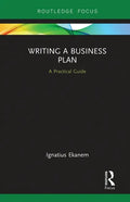 Writing a Business Plan: A Practical Guide - Paperback