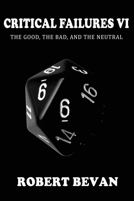 Critical Failures VI - Paperback