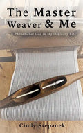 The Master Weaver & Me - Paperback